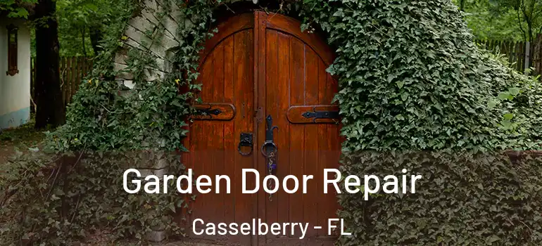  Garden Door Repair Casselberry - FL