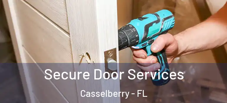  Secure Door Services Casselberry - FL